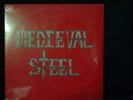 MEDIEVAL STEEL Same SEALED Private Memphis Metal Sur