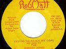 ROBERT JONES SINGERS Trying To CROSSOVER SOUL 45 * Hear