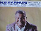 h.b.barnum- it hurts too much to cry- rca