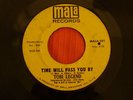 Tobi Legend Heartbreaker / Time Will Pass You By  Mala