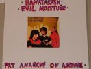 Hanatarash/Evil Moisture Fatanarchy 2LP  Test
