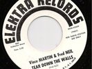 Vince Martin Fred Neil 45 ELEKTRA Tear Down The Walls