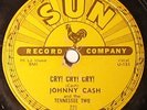 Johnny Cash Sun 78 #221 Cry Cry Cry / Hey, Porter