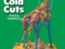 NICHOLAS GREENWOOD COLD CUTS RARE UK PSYCH RE LP MINT