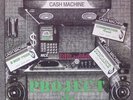 Cash Machine-Project 1 LP RARE RANDOM RAP 12