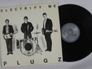 Plugz Electrify Me RARE LA Punk LP