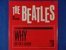 Beatles - Why/Cry For A Shadow - MGM 45 w/Pic Slv