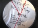 POP GROUP WE ARE TIME Y ROUGH TRADE Y5 ROUGH 12 SLITS
