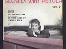 Slowly with Petula / Rare EP PETULA CLARK vol.7 
