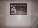 WHITEHOUSE Right To Kill LP Come Organisation 1983