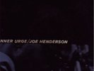 JOE HENDERSON inner urge LP Blue Note 84189 RVG NY USA