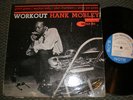 HANK MOBLEY lp Workout BLUE NOTE 4080 47 West 63rd, NYC