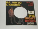 THE NIGHT BIRDS    - ha vinto l'amore --   cover forata
