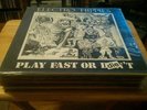 1 CENT LP: Electro Hippies - Play Fast or Die MINT