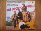 FRENCH EP THE ELECTRIC PRUNES/I HAD TOO MUCH TO DREAM