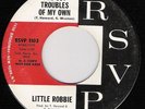 NORTHERN SOUL/LITTLE ROBBIE/I'VE GOT TROUBLES OF MY OWN
