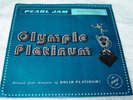 PEARL JAM - OLYMPIC PLATINUM 7