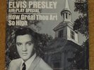 ELVIS PRESLEY How Great Thou Art 45+ Picture Sleeve