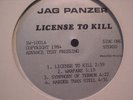 JAG PANZER - LICENSE TO KILL TEST PRESSING lp VERY RARE