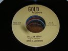 Otis G Johnson PSYCH FUNK SOUL 45 Call on Jesus / Get t