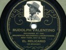 RUDOLPH VALENTINO his only recording BRUNSWICK in E