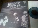 Slaughter + Dogs: ... Boot Boys gone (SPAIN 7