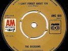 DECISIONS I Can't Forget About You VERY RARE UK *HEAR*