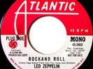 LED ZEPPELIN Rock And Roll mono/stereo 1972 US dj 7