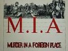 M.I.A. MURDER IN A FOREIGN PLACE / VINYL EXCELLENT/RARE