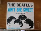 Beatles - Ain't She Sweet / Nobody's Child ATCO 6308