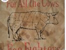 Foo Fighters/For All the Cows 7