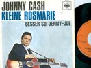 JOHNNY CASH - KLEINE ROSMARIE ( DUTCH-ONLY 7