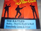 THE RATTLES-BABY  THAT IS ROCK N ROLL-STAR CLUB ARIOLA
