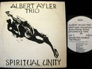 Albert Ayler SPIRITUAL UNITY Sunny Murray ESP 1002 LP