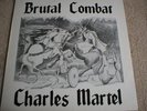 PUNK/OI/SKINS-BRUTAL COMBAT-CHARLES MARTEL- ORIG LP