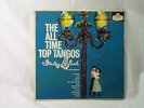 STANLEY BLACK... ALL TIME TOP TANGOS LP RECORD 33 RPM