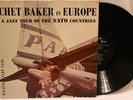 Chet Baker On Tour in Europe Pacific Jazz LP 1218
