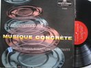 Pierre Schaeffer+Henry+Arthuys:Musique Concrete 1955 lp