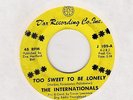 RARE Northern Soul 45 The Internationals Too Sweet To