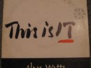 Alan Watts This Is IT RARE '62 psych LP; disc=NEAR MINT