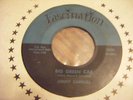  ROCKABILLY 45 JIMMY CARROLL BIG GREEN CAR