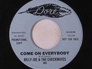 BILLY JOE & CHECKMATES: Oozin' Soul / Come On Everybody 45 Hear  (dj) Soul