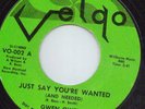Gwen Owens - Just Say You're Wanted - Velgo Records