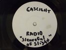 GASLIGHT RADIO SLEAVEFUL OF SLIGHT OZ WHITE LABEL 7
