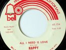 rare Soul 45 HAPPY all i need is love BELL Listen