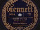 78 RPM Wolverine Orch Gennett 5453 in V+E-  (Bix)