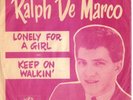 RALPH De MARCO-TEEN PICTURE SLEEVE-(LONELY 4 A GIRL)-PS