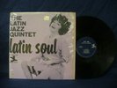 LATIN JAZZ QUINTET Latin Soul ORIG 1965 MONO LP