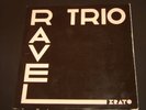  ERATO RAVEL / ROUSSEL TRIO NM LP