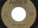 MARIA TYNES - AIN'T READY YET - AMBER 45 - AUTOGRAPHED